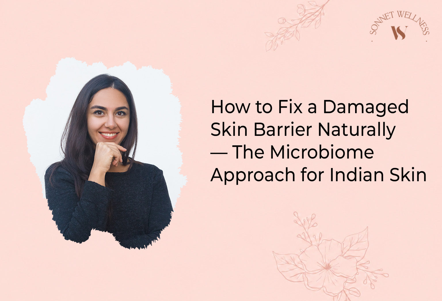 Damaged Skin Barrier Naturally