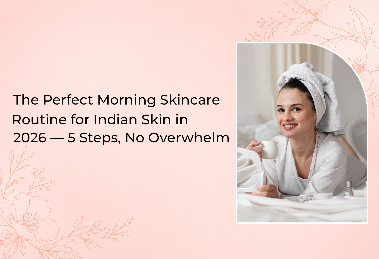 Morning Skincare Routine